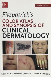 Fitzpatrick's Color Atlas and Synopsis of Clinical Dermatology Sventh Edition (БУ). Klaus Wolff Richard Johnson Arturo Saavedra