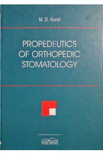 Propedeutics of orthopedic stomatology (БУ). Korol M.D. (Король М.Д.)