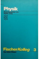 Physik. Herausgegeben von Walter Jung. Walter Jung