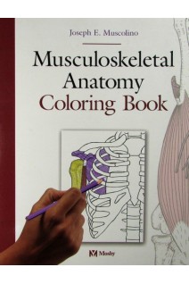 Musculoskeletal Anatomy Coloring Book . Joseph E. Muscolino