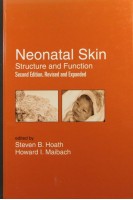Neonatal Skin: Structure and Function. Steven B. Hoath and Howard I. Maibach