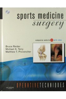 Operative Techniques: Sports Medicine Surgery. Bruce Reider AB MD and Michael Terry MD