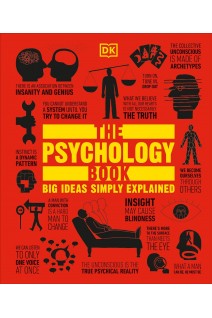 The Psychology Book. Nigel Benson Catherine Collin Joannah Ginsburg