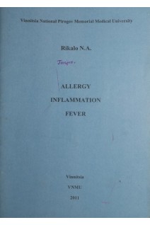 Allergy. Inflammation. Fever. (БУ). Rykalo N.A.