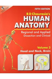 BD Chaurasia's Human Anatomy 3 Volume Set ( Vol.3. Head Neck and Brain). 5th Edition (БУ). BD Chaurasia