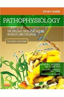 Pathophysiology: The Biologic Basis for Disease in Adults and Children 7th Edition (БУ). Kathryn L. McCance Sue E. Huethe