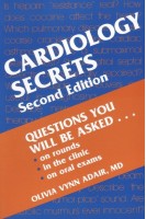 Cardiology Secrets Second Edition. Adair MD Olivia Vynn
