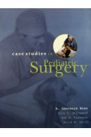 Case Studies In Pediatric Surgery. Lawrence Moss