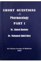 Short Questions in Pharmacology p.1-2. Ahmed Bastawy 