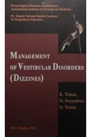 Management of Vestibular Disorders (Dizzines) . Trinus K.
