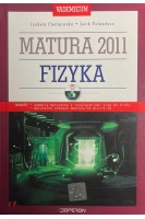 Fizyka. Matura 2011 + CD (БУ). Izabela Chełminska Lech Falandysz