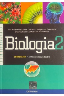 Biologia. Zakres rozszerzony. Podrecznik dla liceum ogolnoksztalcacego. 2 czesc (БУ). Ewa Holak Waldemar Lewinski Malgorzata Laszczyca  Grazyna Skirmuntt Jolanta Walkiewicz