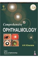Comprehensive Ophthalmology With Supplementary Book - Review of Ophthalmology 7th Edition. Khurana A.K.