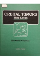 Orbital Tumors 3d Edition. Henderson John Warren 