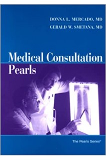 Medical Consultation Pearls. Donna L. Mercado Gerald Smetana