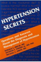 Hypertension Secrets. Donald Hricik MD and Michael Smith MD