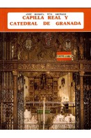 La Capilla Real y la Catedral de Granada (БУ). Jose Manuel Pita Andrade