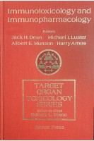Immunotoxicology And Immunopharmacology (TARGET ORGAN TOXICOLOGY SERIES) (БУ). Jack H. Dean