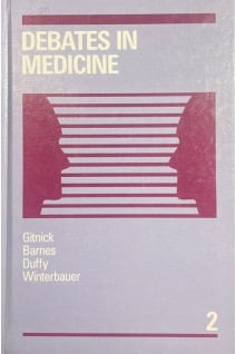 Debates in Medicine: v. 2 (БУ). Gary Gitnick