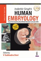 Inderbir Singh's Human Embryology. 12th Edition (БУ). V Subhadra Devi