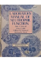 Laboratory Manual of Neutrophil Function (БУ). Julia A. Metcalf John I. Gallin William M. Nauseef Richard K. Root