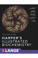 Harper's Illustrated Biochemistry. 31st Edition (БУ). Victor W. Rodwell David Bender Kathleen M. Botham Peter J. Kennelly P. Anthony Weil