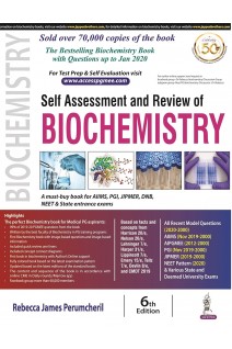 Self Assessment and Review of Biochemistry. 6th Edition (БУ). Rebecca James Perumcheril