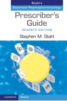 Prescribers Guide: Stahls Essential Psychopharmacology 7th Edition (БУ). Stephen M. Stahl