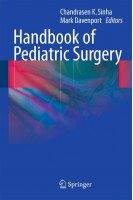 Handbook of Pediatric Surgery (БУ). Chandrasen K. Sinha Mark Davenport
