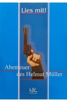 Abenteuer des Helmut Müller (Пригоди Хельмута Мюллера: посібник для читання німецькою мовою). Кульчицька О.І.