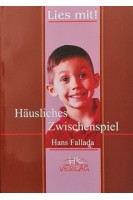 Häusliches Zwischenspiel. Hans Fallada (Ганс Фаллада. Домашня інтерлюдія) Книга для читання німецькою мовою. Кульчицька О.І. Лисенко О.М.