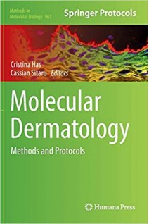 Molecular Dermatology: Methods and Protocols (Methods in Molecular Biology). Cristina Has Cassian Sitaru