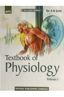 Textbook of Physiology (Set of 2 Volumes). Seventh Edition (БУ). Dr. A. K. Jain