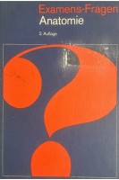 Examens-Fragen Anatomie. 2 Auflage. Hans Frick Helmut Leonhardt
