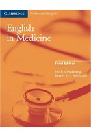English in Medicine: A Course in Communication Skills: Course Book (3rd Ed.): A Course in Communicat. Eric H. Glendinning Beverly Holmström