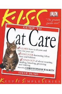 KISS Guide To Cat Care (БУ). Steve Duno 
