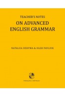 TEACHER's NOTES on ADVANCED ENGLISH GRAMMAR. Джима Н.І.