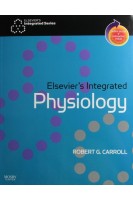 Elseviers Integrated Physiology. Robert G. Carroll PhD