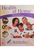 Health at Home: Your Complete Guide to Symptoms Solutions & Self-Care (БУ). Don R. Powell