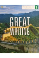 Great Writing 3: From Great Paragraphs to Great Essays. Edition (БУ). Keith S. Folse Elena Vestri Solomon David Clabeaux