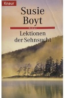 Lektionen der Sehnsucht (БУ). Susie Boyt