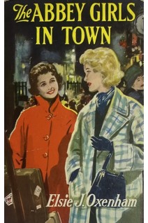 The Abbey Girls in Town (БУ). Elsie J. Oxenham