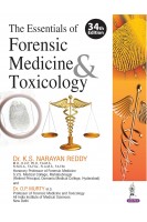 The Essentials of Forensic Medicine and Toxicology. 34th Edition (БУ). Narayan Reddy