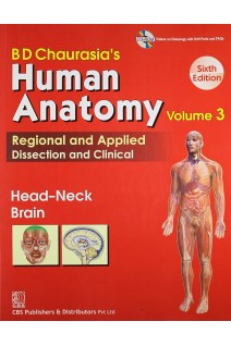 BD Chaurasias Human Anatomy: Vol. 3: Head-Neck Brain. 6th Edition (without CD) (БУ). BD Chaurasia