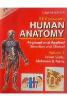 BD Chaurasias Human Anatomy 4 Volume Set. 4th Edition ( Vol.2. Lower Limb Abdomen Pelvis) (without CD)(БУ). BD Chaurasia