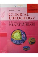 Clinical Lipidology. Christie M. Ballantyne MD