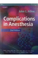 Complications in Anesthesia. John L. Atlee MD