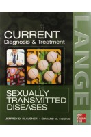 CURRENT Diagnosis & Treatment of Sexually Transmitted Diseases. Jeffrey D. Klausner and Edward W. Hook III MD