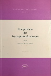 Kompendium der Psychopharmakotherapie. Walter Pöldinger