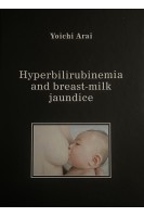 Hyperbilirubinemia and breast-milk jaundice. Yoichi Arai